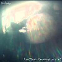 Ambient Excursions #2
